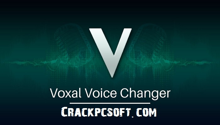 Voxal Voice Changer Free Download